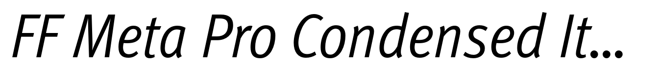FF Meta Pro Condensed Italic
